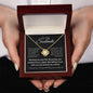 To My Soulmate - Always Have and Always Will l Love Knot Necklace