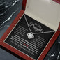 To My Daughter - Straighten Your Crown l Love Knot Necklace