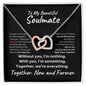 To My Beautiful Soulmate - Now and Forever l Interlocking Hearts Necklace