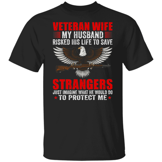 Veteran Wife Pride T-Shirt - Protecting What's Ours!