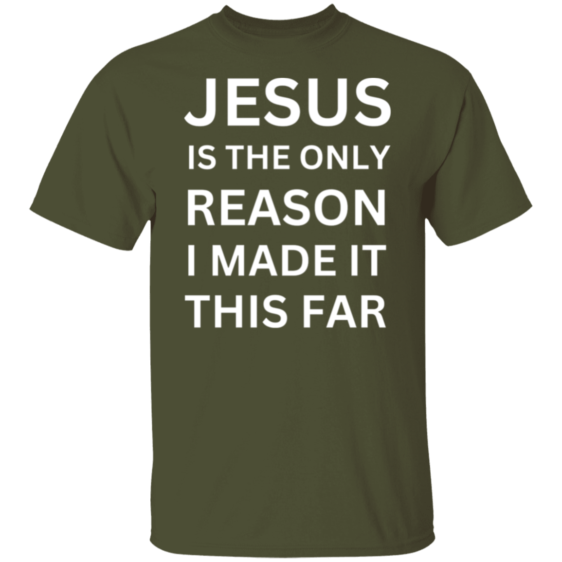 Jesus Is The Only Reason T-Shirt