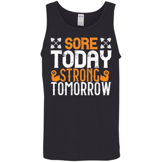 "Sore Today. Strong Tomorrow." Fitness Tank Top - Perfect for Weight Lifting & Gym Workouts!