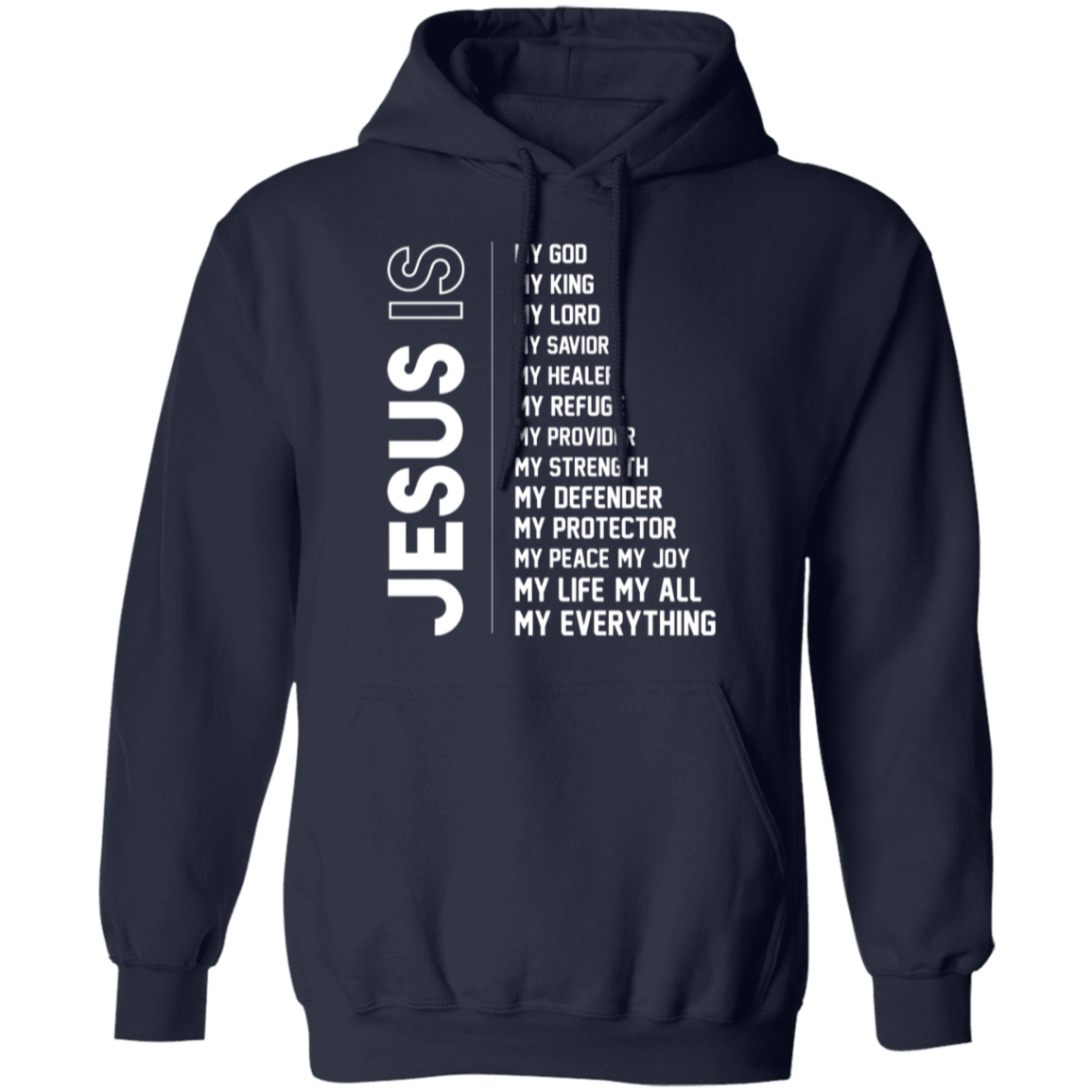 "Jesus Is My Everything" Inspirational Hoodie - Christian Faith Apparel