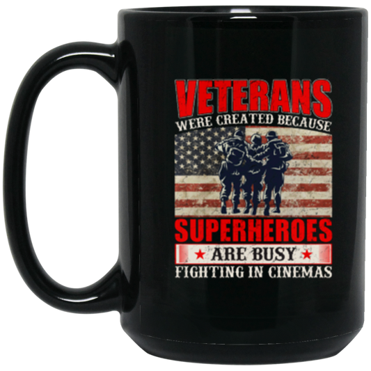 Superheroes of Reality: Veterans Coffee Mug - Honoring Real-Life Heroes!