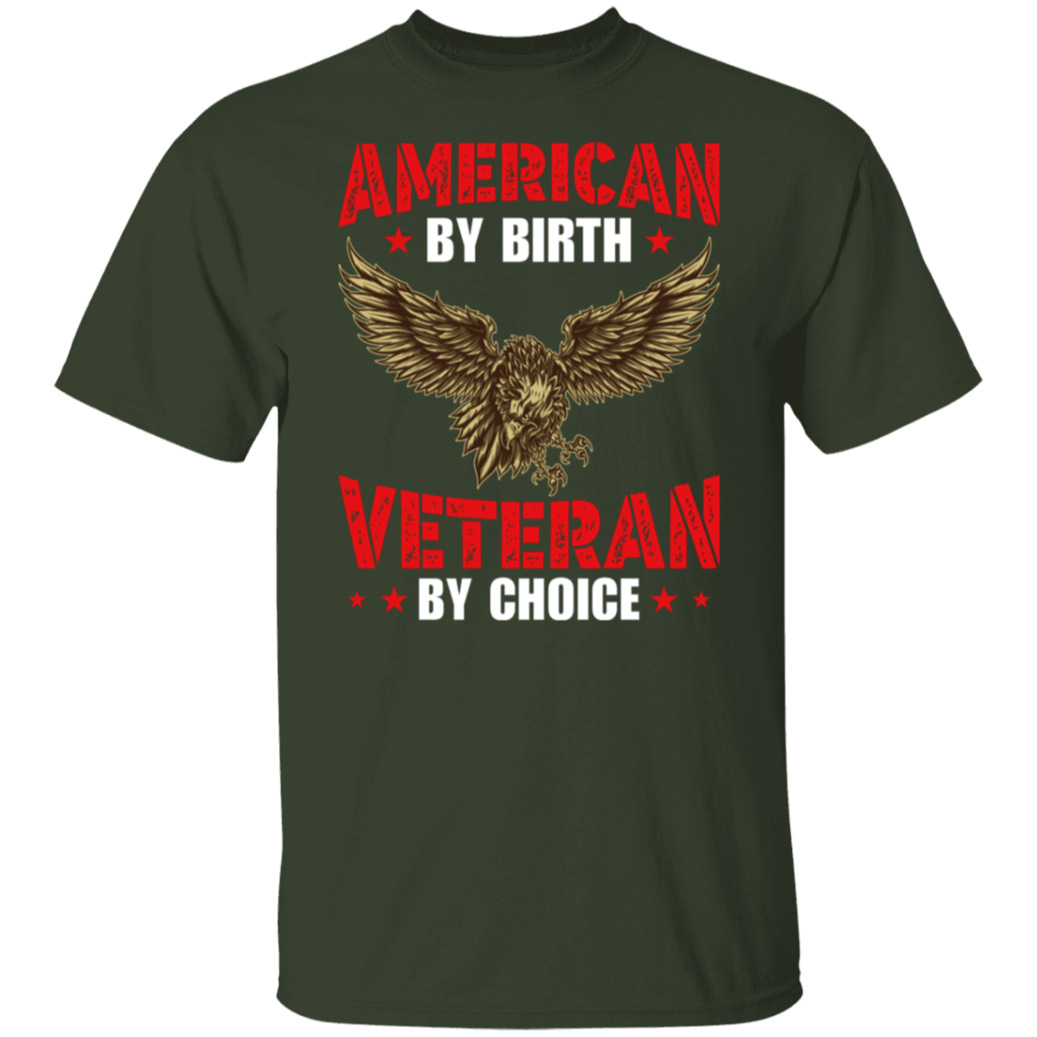 "American By Birth, Veteran By Choice" Patriotic T-Shirt with Flying Eagle