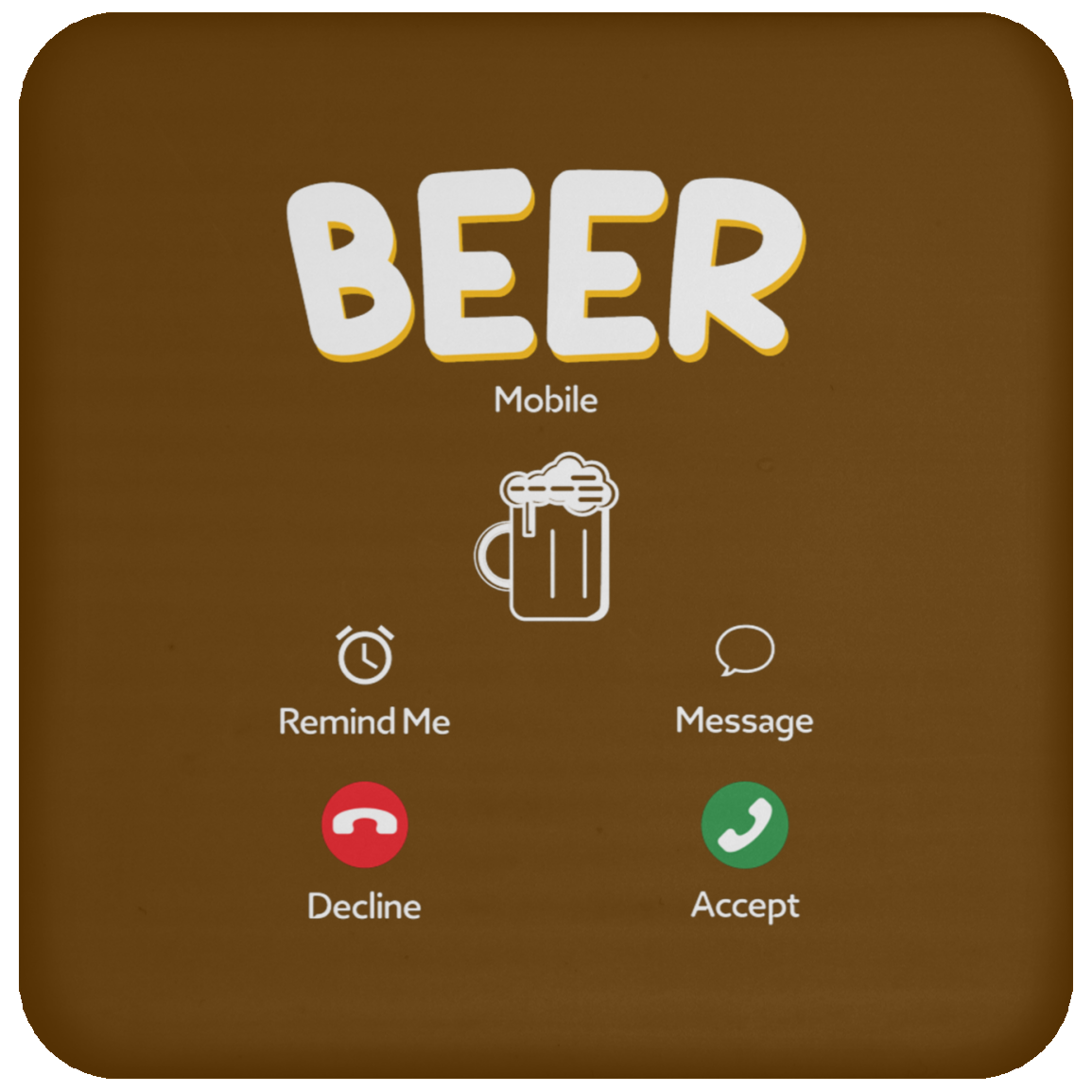 "Beer Calling": Answer the Brew-tiful Invitation Coaster