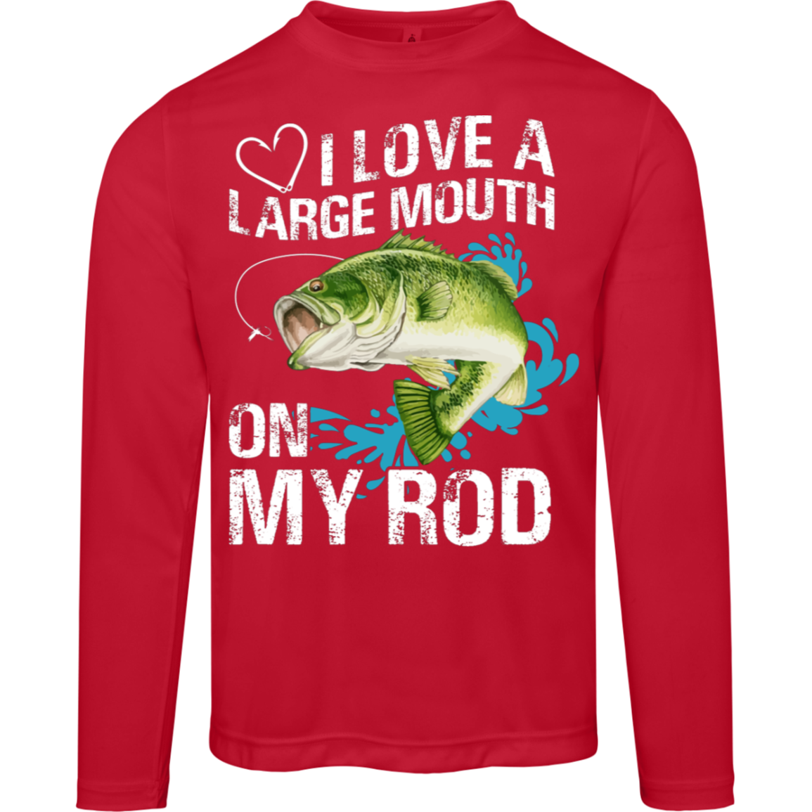 “I Love A Large Mouth On My Rod” Performance Long Sleeve Tee – Moisture-Wicking & UV 40+ Protection for Anglers and Fishing Enthusiasts!