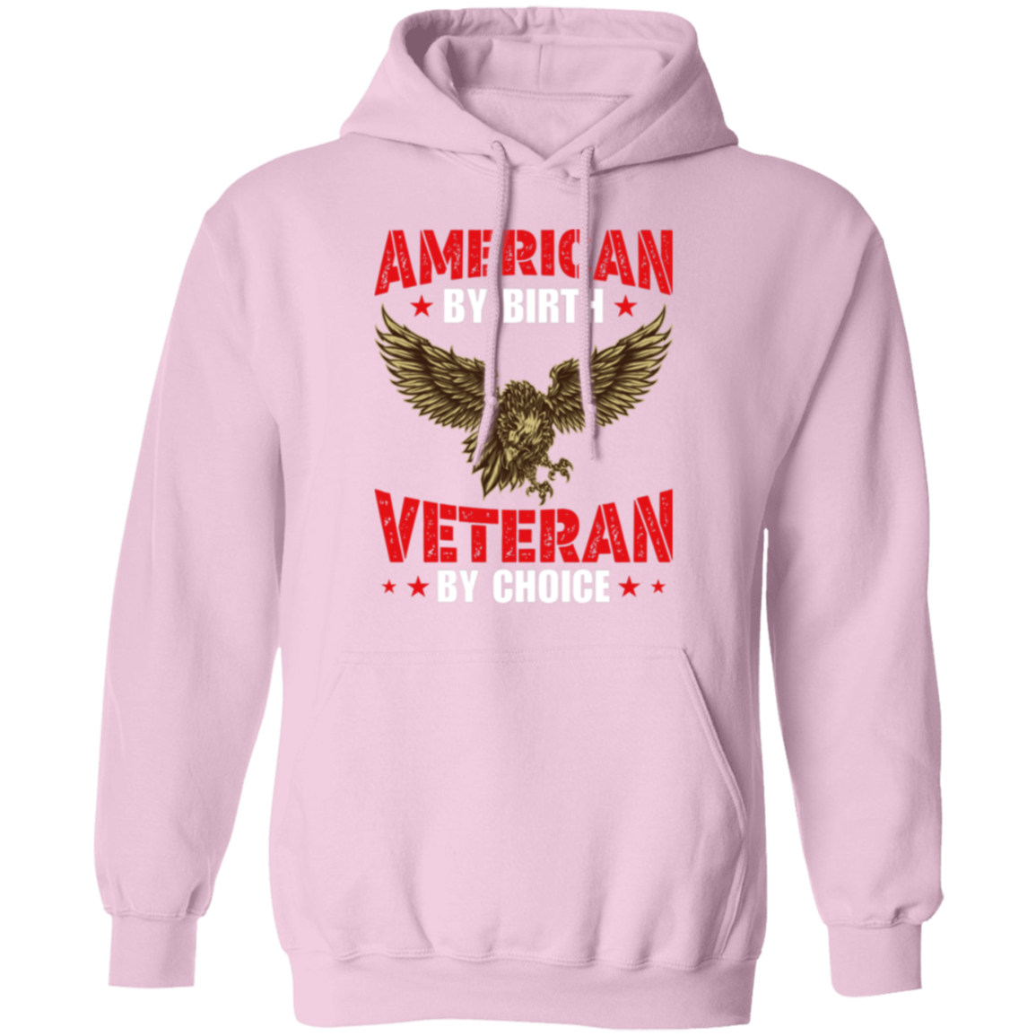 "American By Birth, Veteran By Choice" Patriotic Hoodie with Flying Eagle