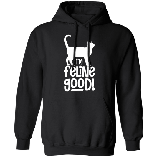 "I'm Feline Good" Cat Lover's Hoodie - Cozy Gift for Cat Owners, Cat Ladies, and Cat Enthusiasts!