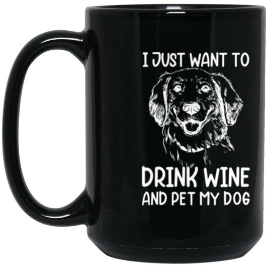 "Wine, Wag, and Unwind": Cute Dog Lover’s Mug