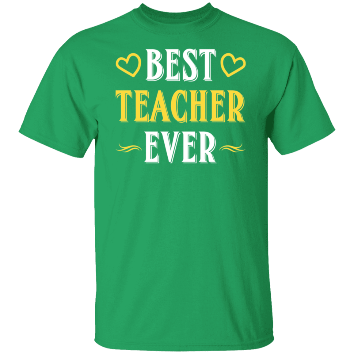 "Best Teacher Ever" T-Shirt – Celebrate and Honor Amazing Educators!