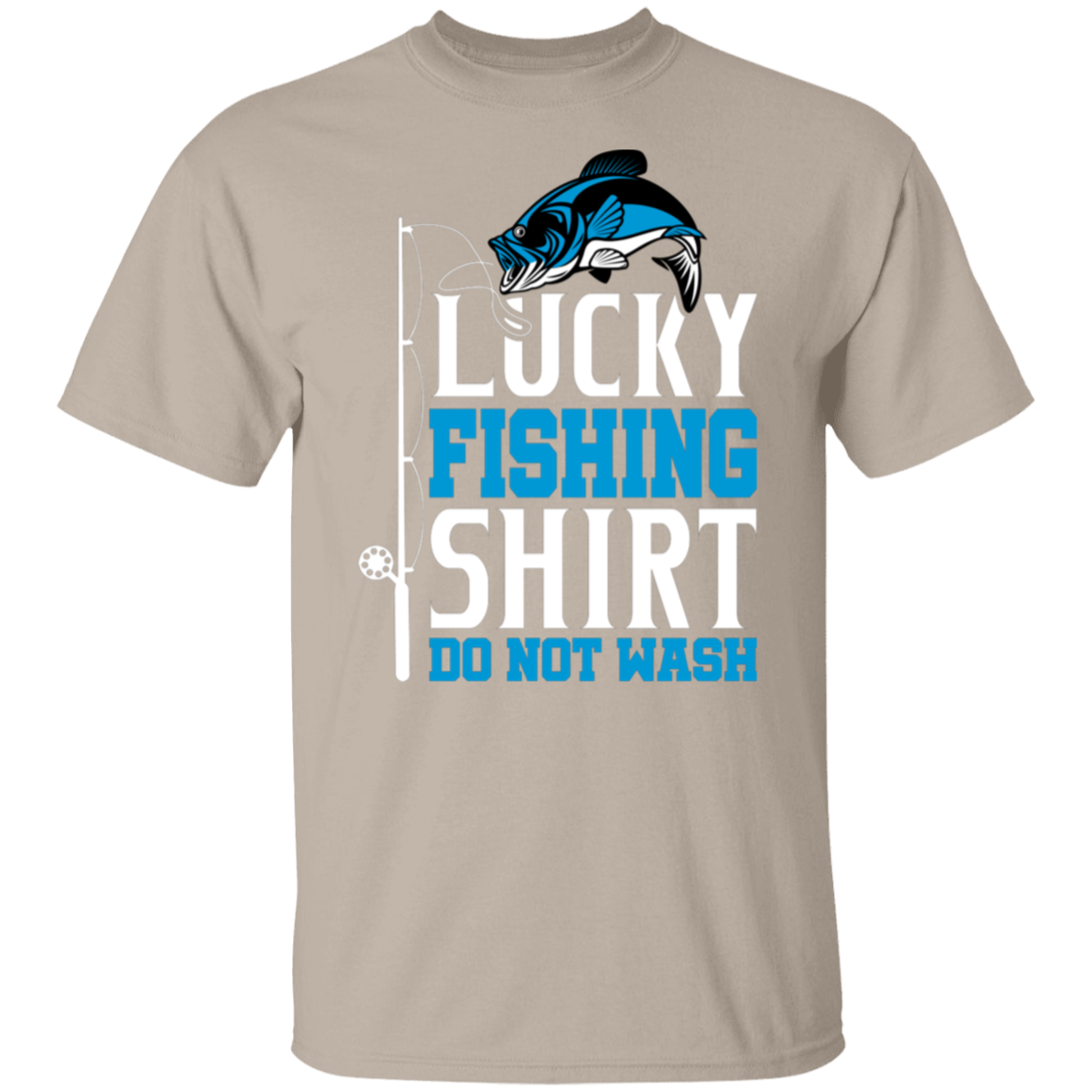 "Lucky Fishing Shirt: Do Not Wash" - Ideal for Anglers & Fishermen!