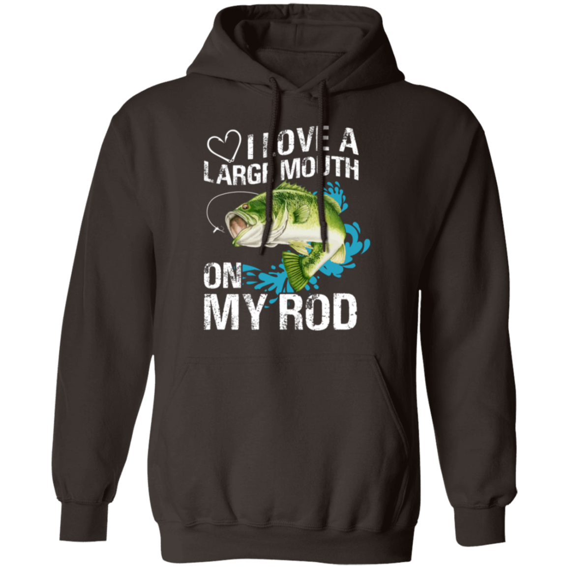 “I Love A Large Mouth On My Rod” Fishing Hoodie – Cozy & Fun Gift for Anglers!