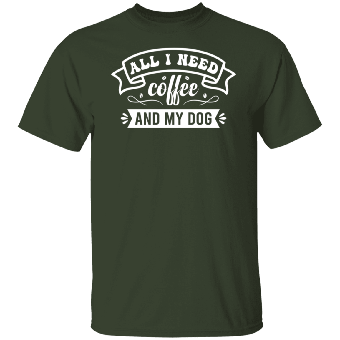 "All I Need: Coffee and My Dog" T-Shirt - Perfect for Coffee and Dog Lovers!