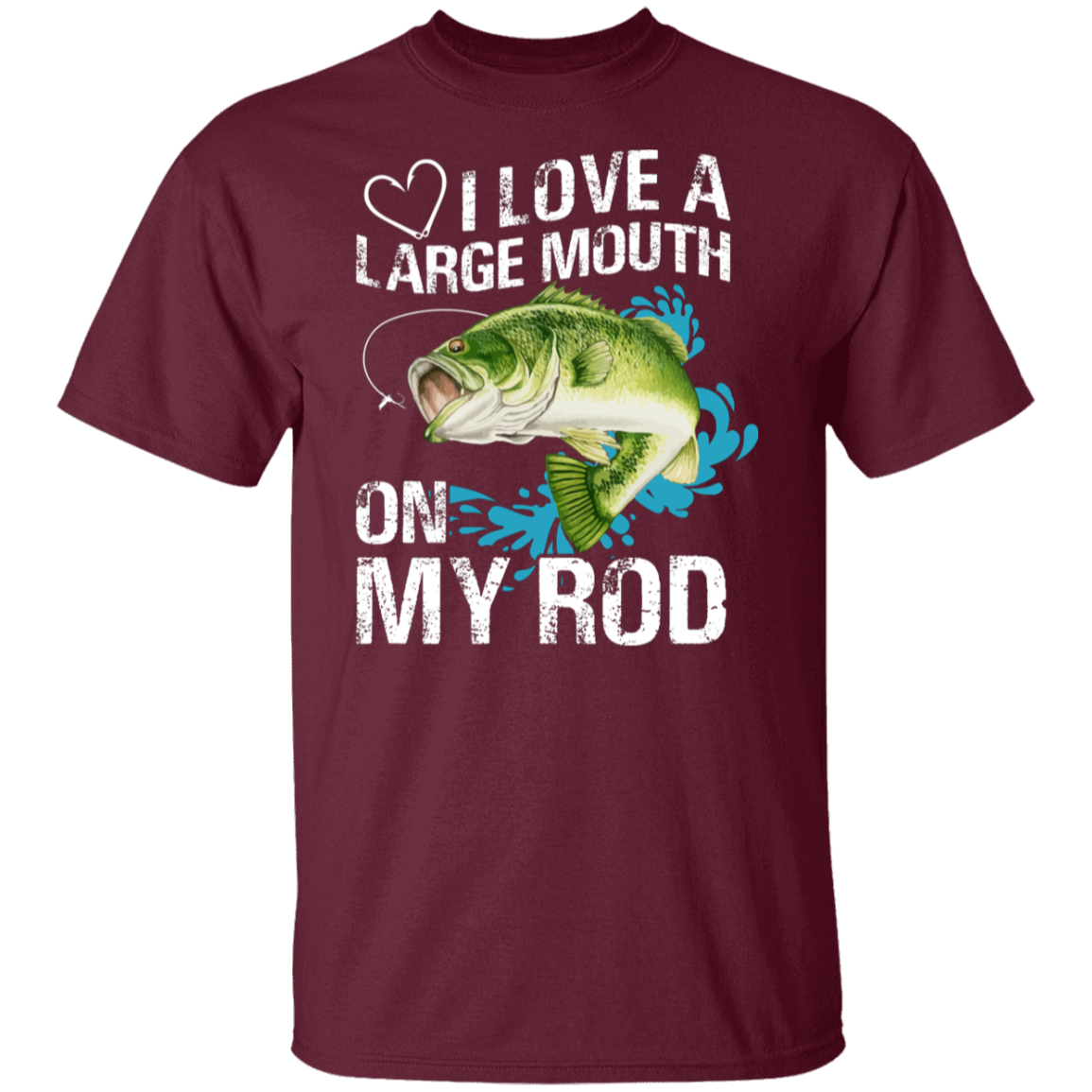 “I Love A Large Mouth On My Rod” Fishing T-Shirt – Perfect for Anglers & Fishing Enthusiasts!