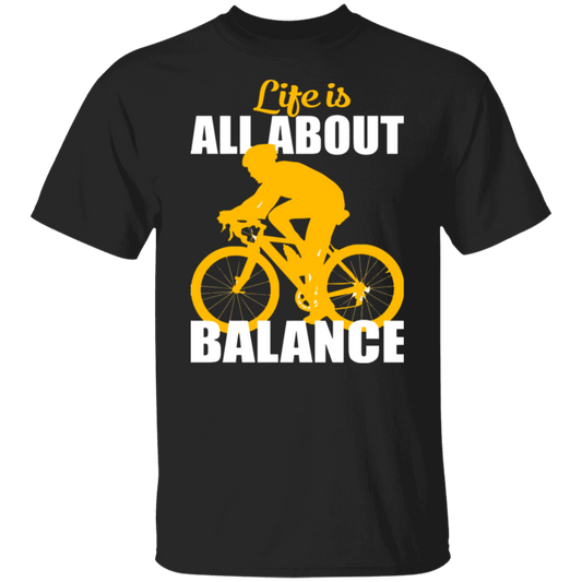 "Life Is All About Balance" Cycling T-Shirt - Ideal for Bike Enthusiasts!