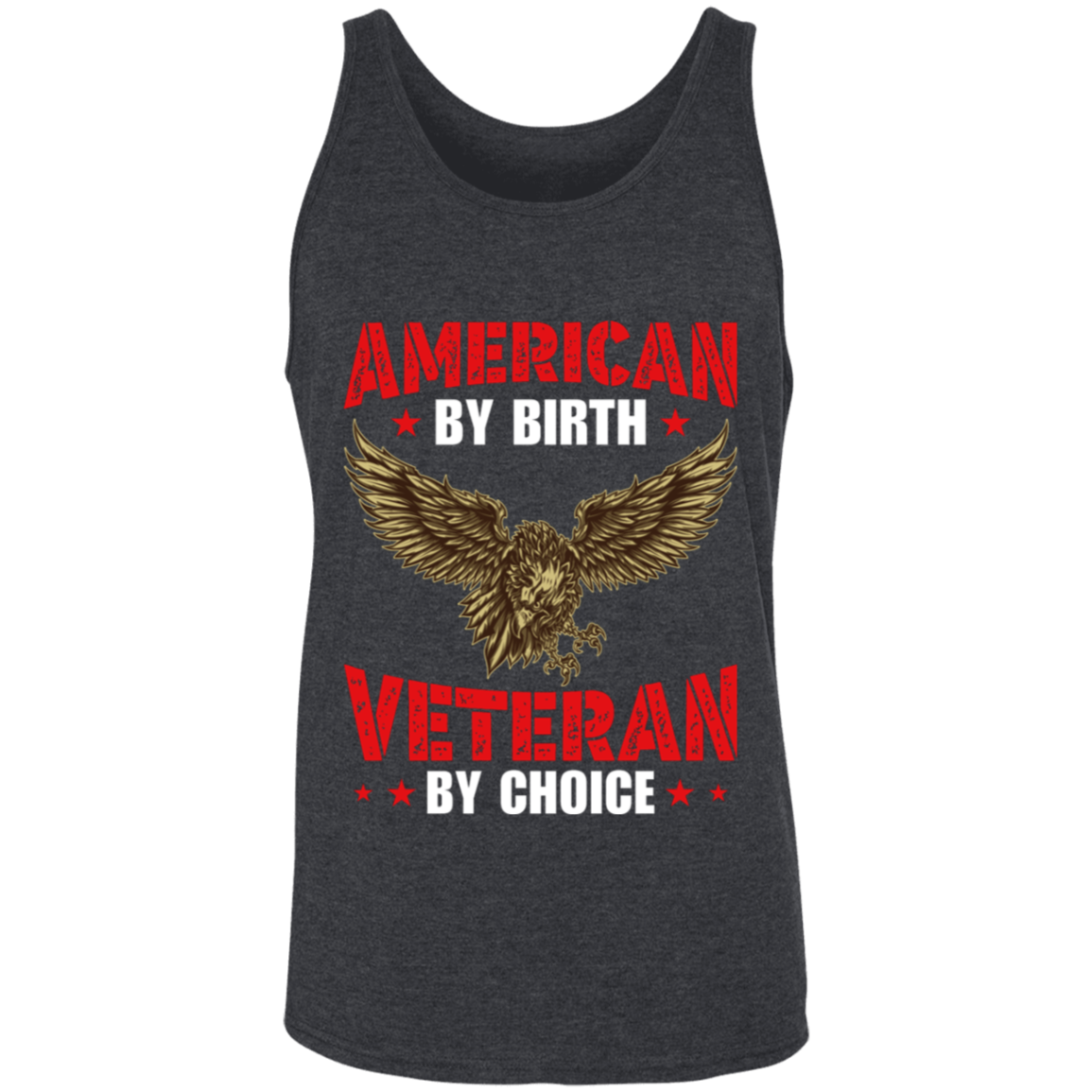 "American By Birth, Veteran By Choice" Patriotic Tank Top with Flying Eagle