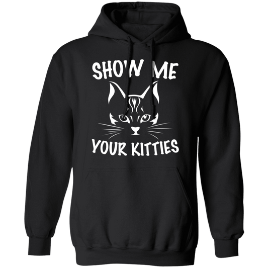 "Show Me Your Kitties" Cute Cat Hoodie – Cozy and Fun for Cat Lovers, Cat Owners, and Cat Ladies!