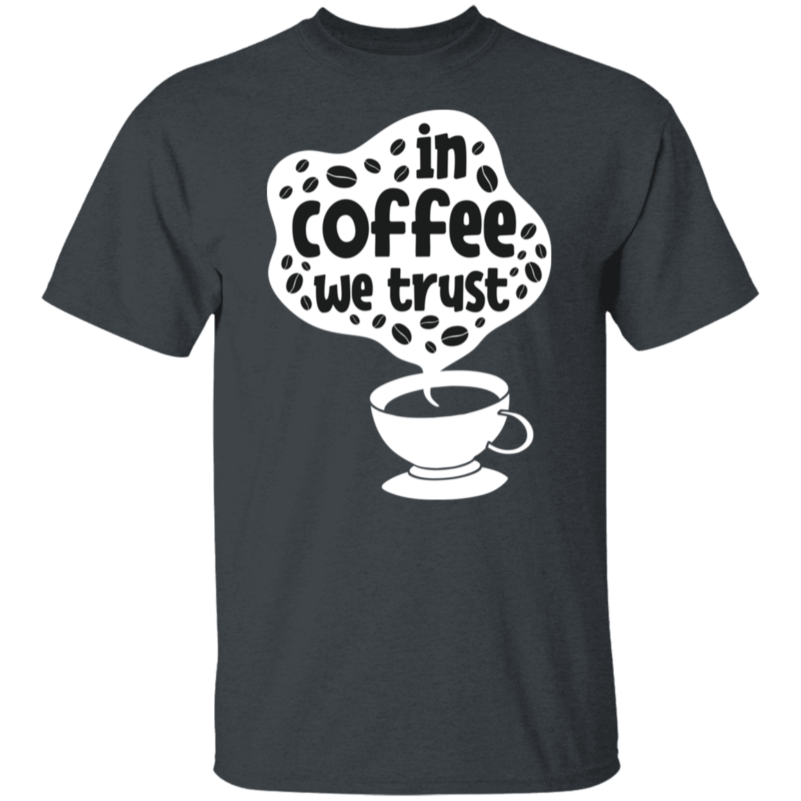 "In Coffee We Trust" - Premium Coffee Lover's T-Shirt