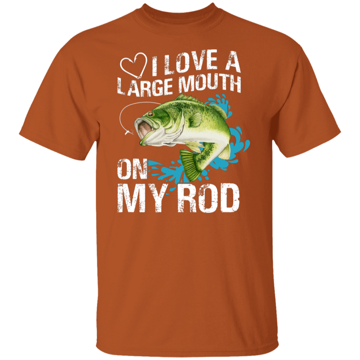 “I Love A Large Mouth On My Rod” Fishing T-Shirt – Perfect for Anglers & Fishing Enthusiasts!