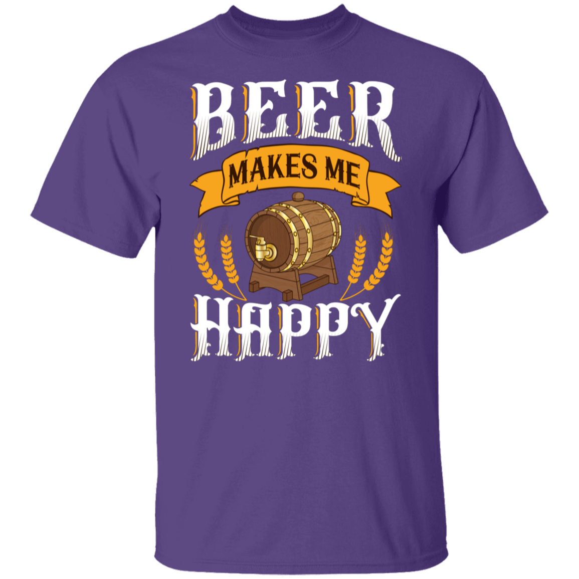 "Beer Makes Me Happy" T-Shirt – Cheers to Every Brew!