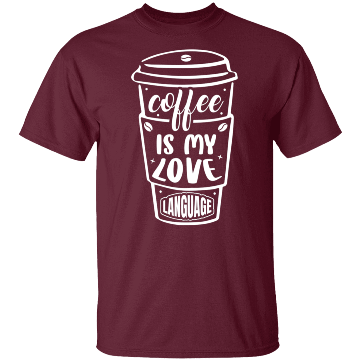 "Coffee Is My Love Language" T-Shirt – Perfect for Coffee Lovers!