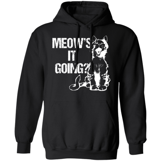 "Meow's It Going?" Cute Cat Hoodie for Cat Lovers & Cat Ladies!