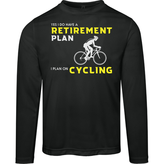 "Retirement Plan? Just Cycling!" | Moisture-Wicking Cycling Long Sleeve Tee with UV Protection!