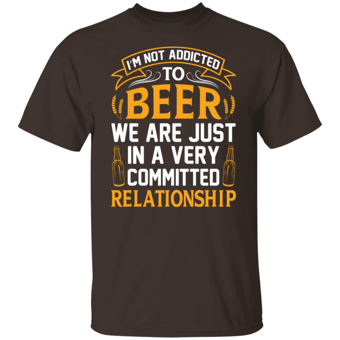 “Very Committed Relationship” Beer Lover’s T-Shirt – Ideal for Happy Hour Fans!