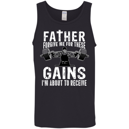 "Father Forgive Me For These Gains I'm About To Receive" Tank Top | Workout Humor Gym Wear