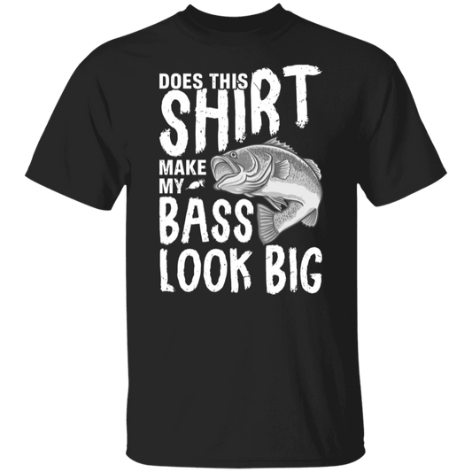 "Does This Shirt Make My Bass Look Big?" – Funny Fishing T-Shirt!