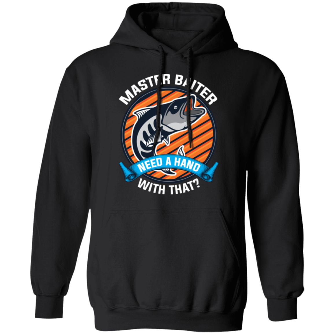 "Master Baiter - Need A Hand With That?" Fishing Hoodie – Cozy and Humorous Gift for Anglers and Fishing Fans!