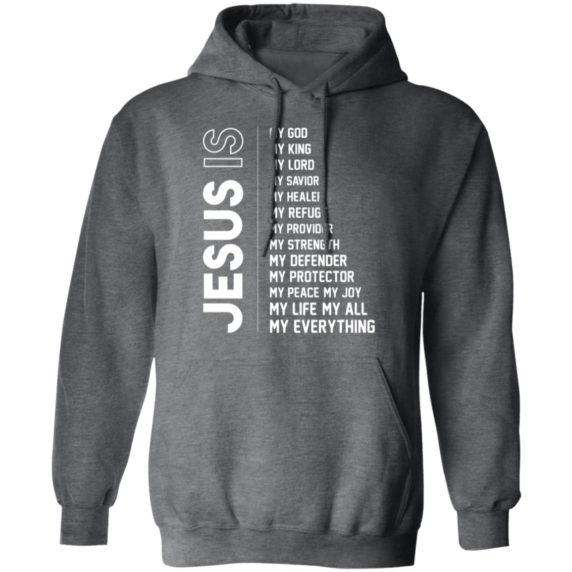 "Jesus Is My Everything" Inspirational Hoodie - Christian Faith Apparel