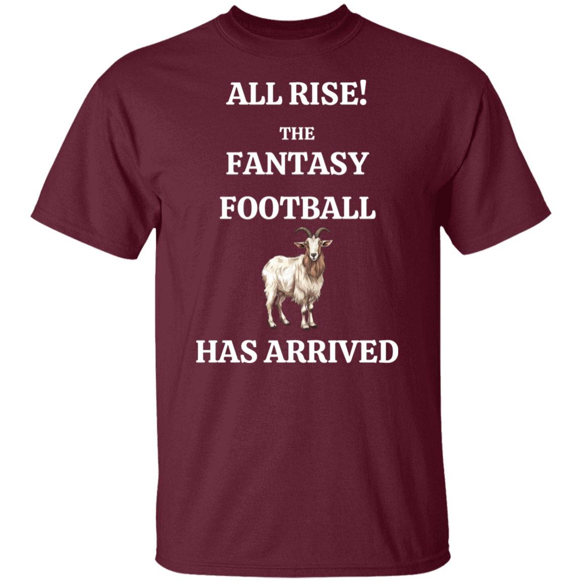 ALL RISE Fantasy Football GOAT T-Shirt