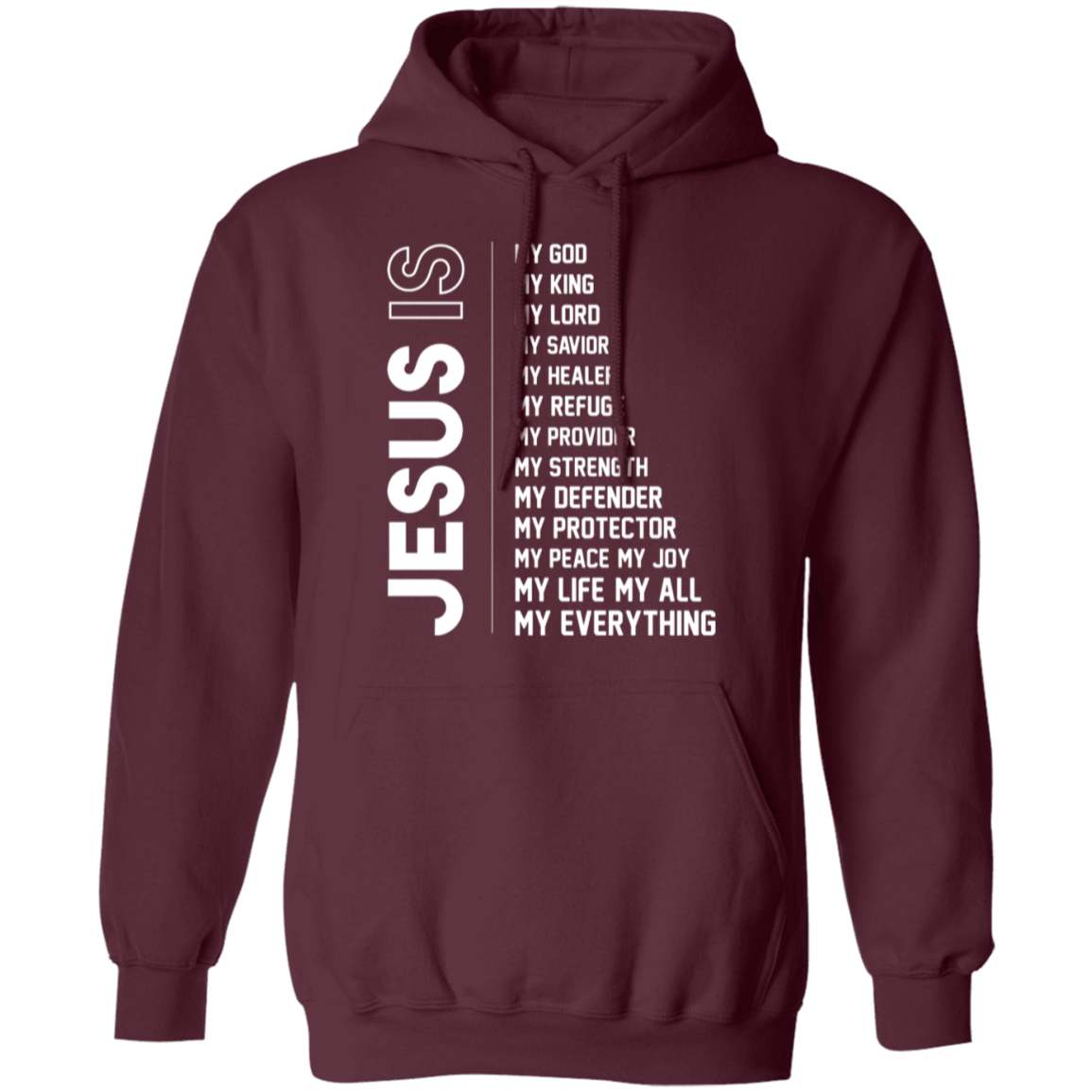 "Jesus Is My Everything" Inspirational Hoodie - Christian Faith Apparel