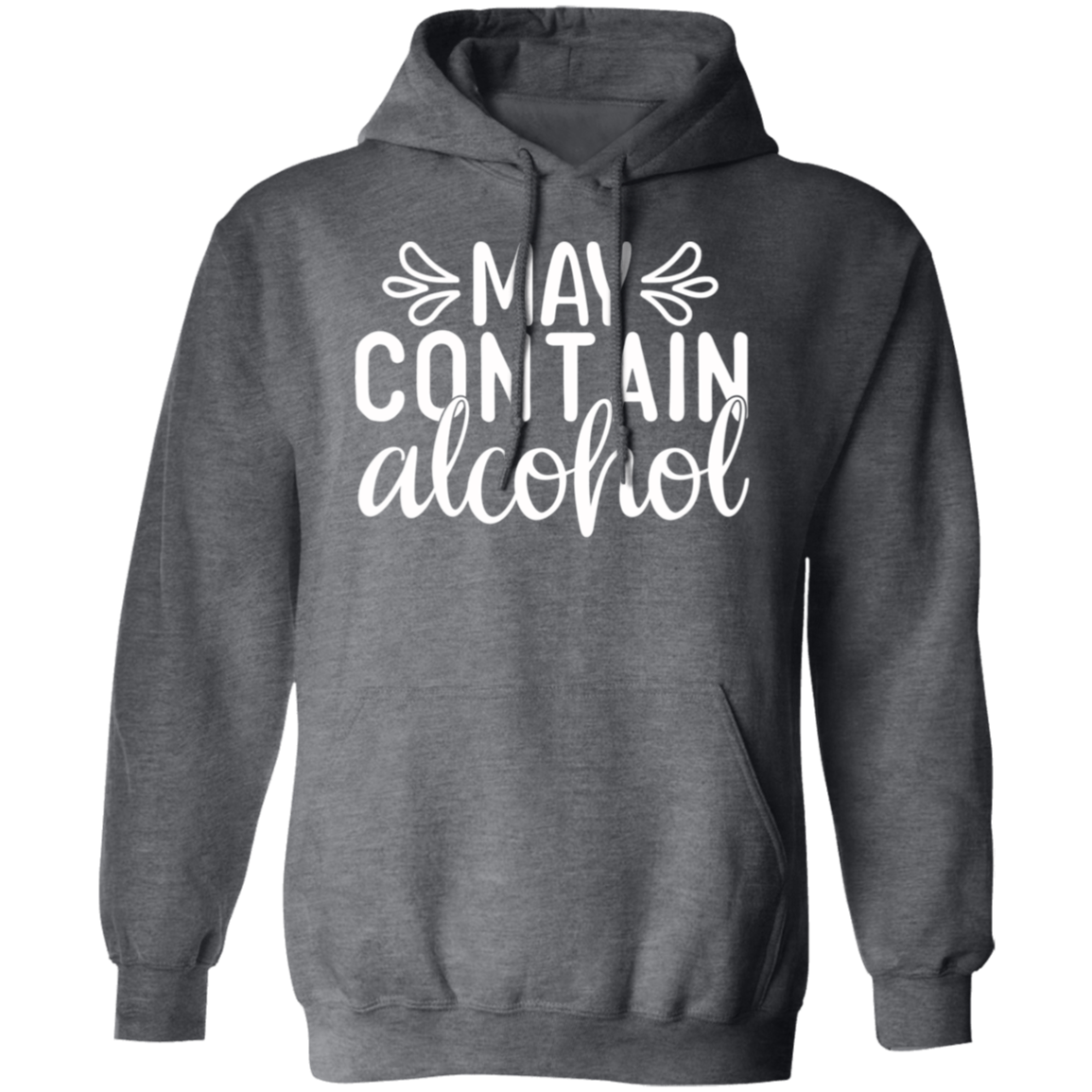 “May Contain Alcohol” Hoodie – Cozy Up with a Cheeky Twist for Wine, Beer & Happy Hour Fans!