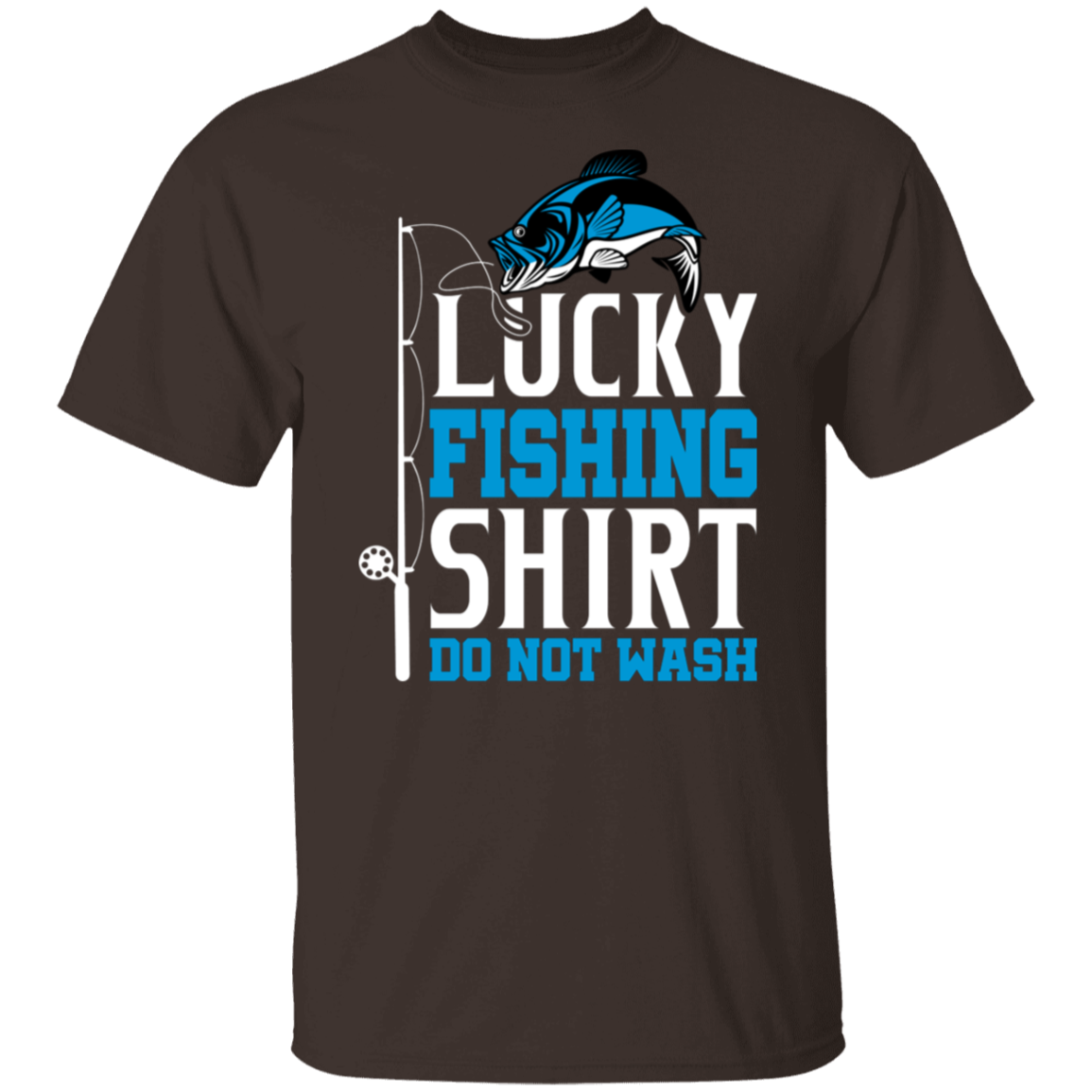 "Lucky Fishing Shirt: Do Not Wash" - Ideal for Anglers & Fishermen!