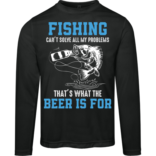 "Fishing Can’t Solve All My Problems – That’s What The Beer Is For" Long Sleeve Tee