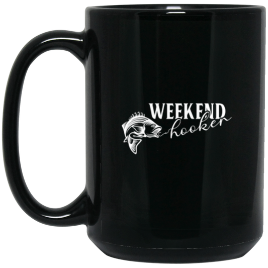 "Weekend Hooker" Fishing Mug – Perfect for Anglers, Fishermen, and Fish Lovers!