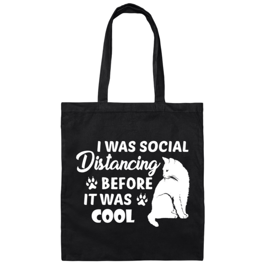 Cat Lover's Tote Bag: "I Was Social Distancing Before It Was Cool"