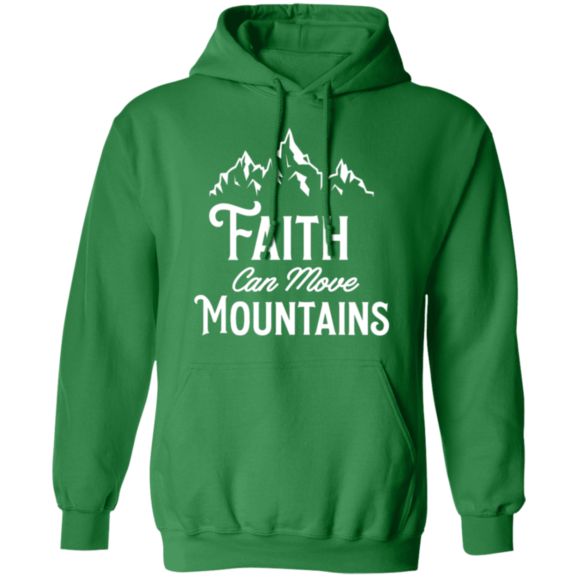 "Faith Can Move Mountains" Inspirational Christian Pullover Hoodie