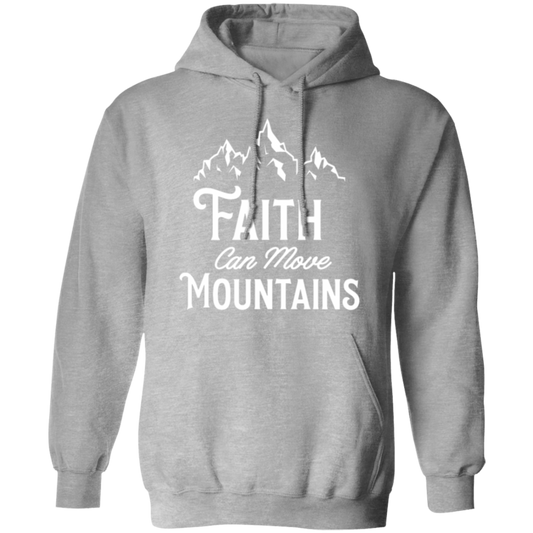 "Faith Can Move Mountains" Inspirational Christian Pullover Hoodie