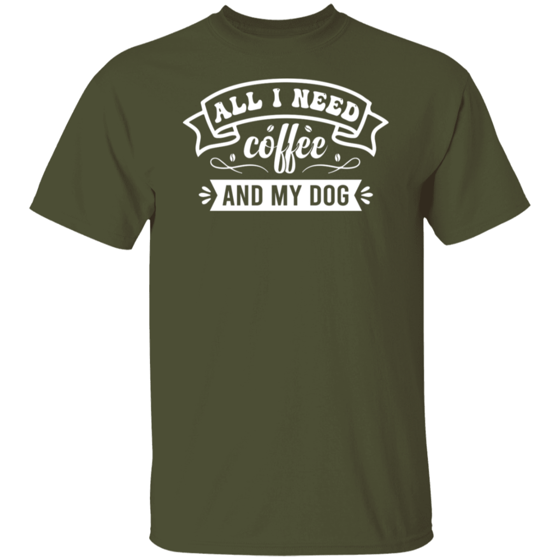 "All I Need: Coffee and My Dog" T-Shirt - Perfect for Coffee and Dog Lovers!