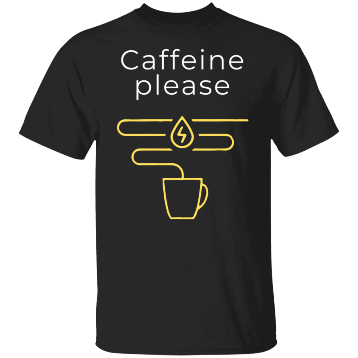 "Caffeine Please" Funny T-Shirt – Perfect for Coffee Lovers!