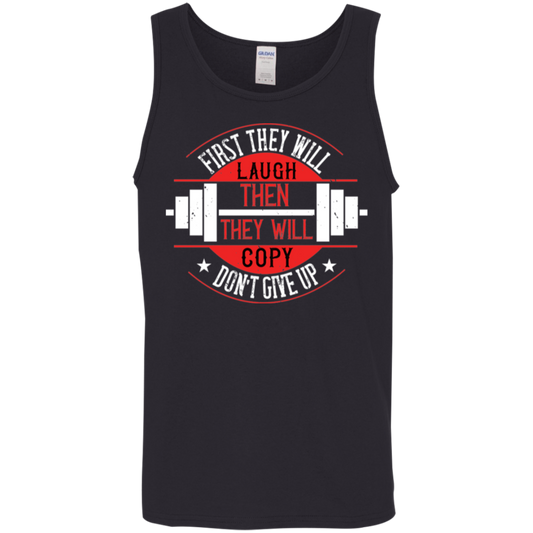 "First They Will Laugh, Then They Will Copy" Tank Top – Motivational Gym Wear for Lifters and Fitness Enthusiasts!