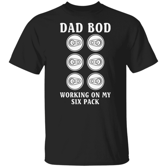 "Dad Bod: Working On My Six Pack" T-Shirt – Perfect for Beer, Wine, and Cocktail Lovers!