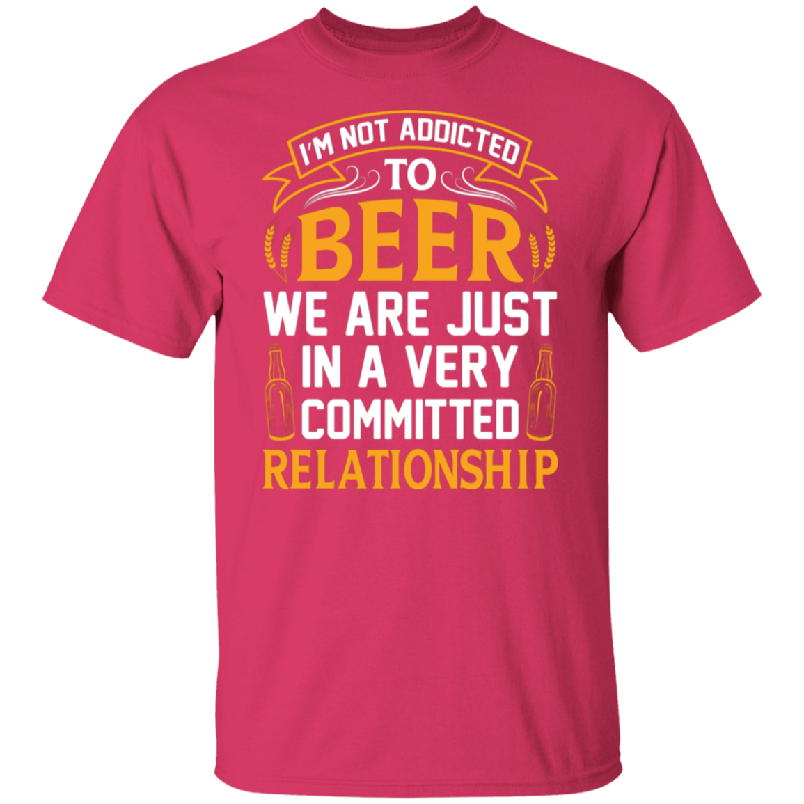 “Very Committed Relationship” Beer Lover’s T-Shirt – Ideal for Happy Hour Fans!