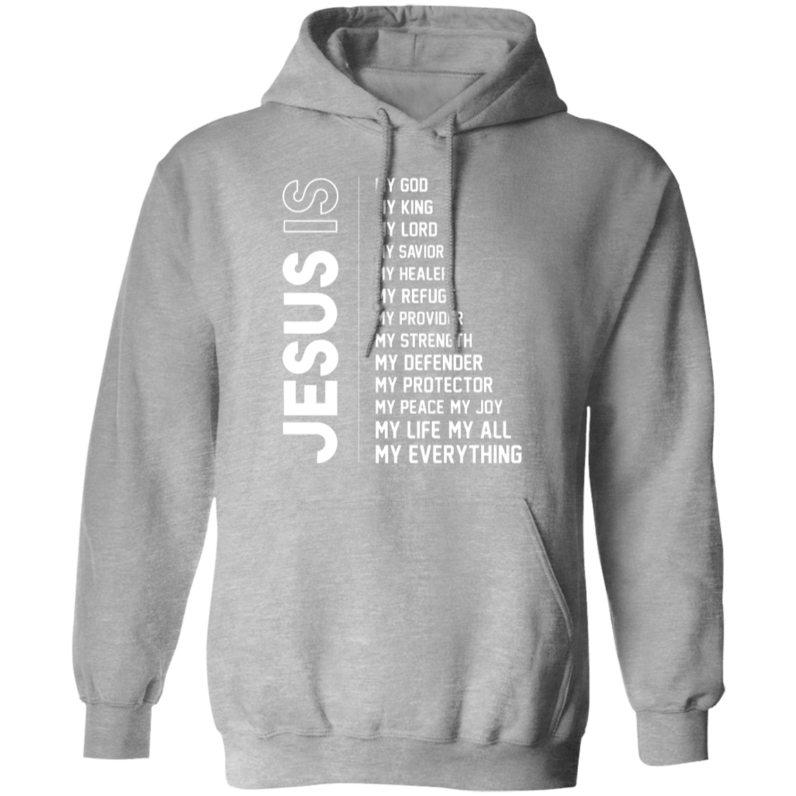 "Jesus Is My Everything" Inspirational Hoodie - Christian Faith Apparel