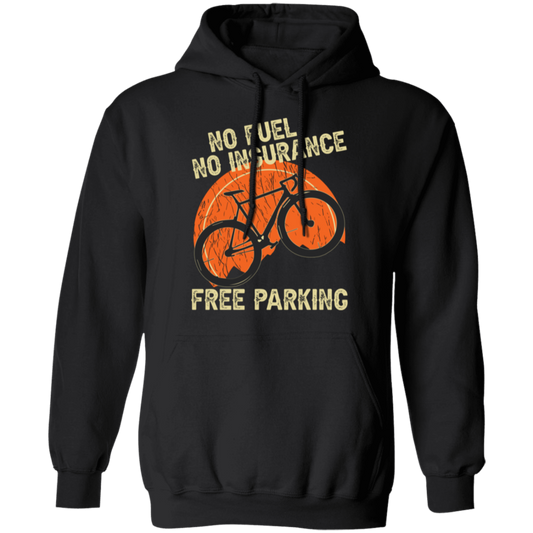 "Bicycling Benefits" Hoodie: No Fuel, No Insurance, Free Parking - Great Gift for Cycling Enthusiasts!