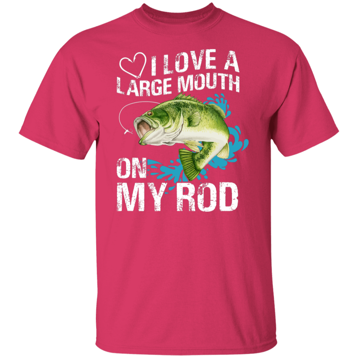 “I Love A Large Mouth On My Rod” Fishing T-Shirt – Perfect for Anglers & Fishing Enthusiasts!